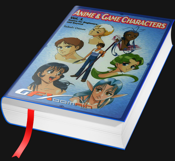 How to Draw Anime & Game Characters, Vol. 1 Basics for
